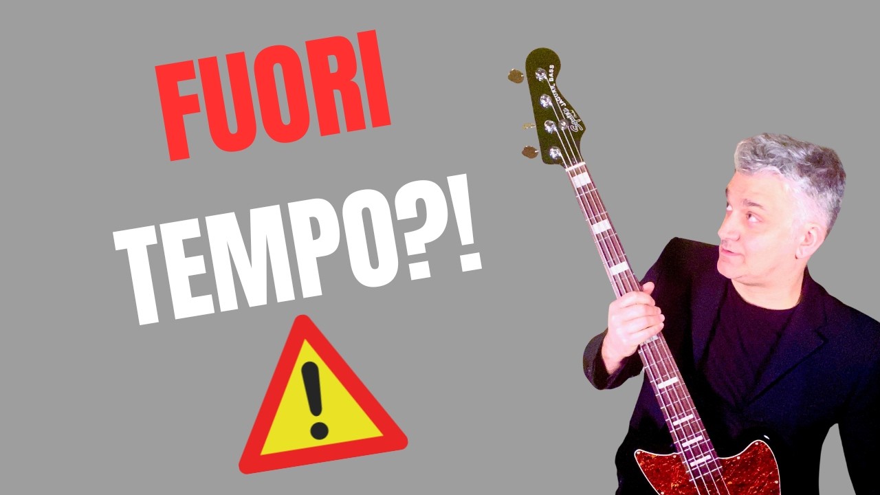 Il Tuo Basso È Fuori Tempo? Scoprilo Così