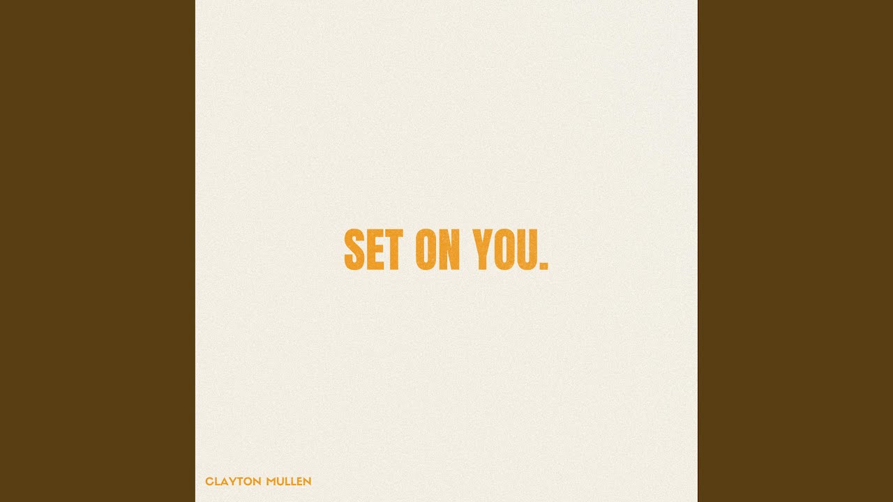 Set On You