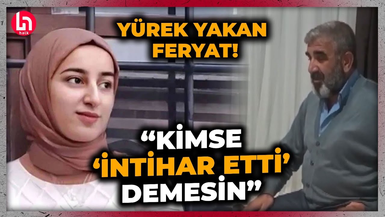 Rojin Kabaiş'in babasından yürek yakan 'intihar' açıklaması: O kıyafetleri gösterdi!