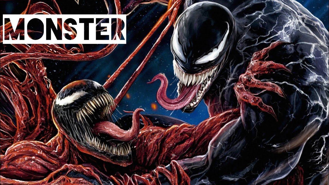 Venom Let There Be Carnage - Monster AMV