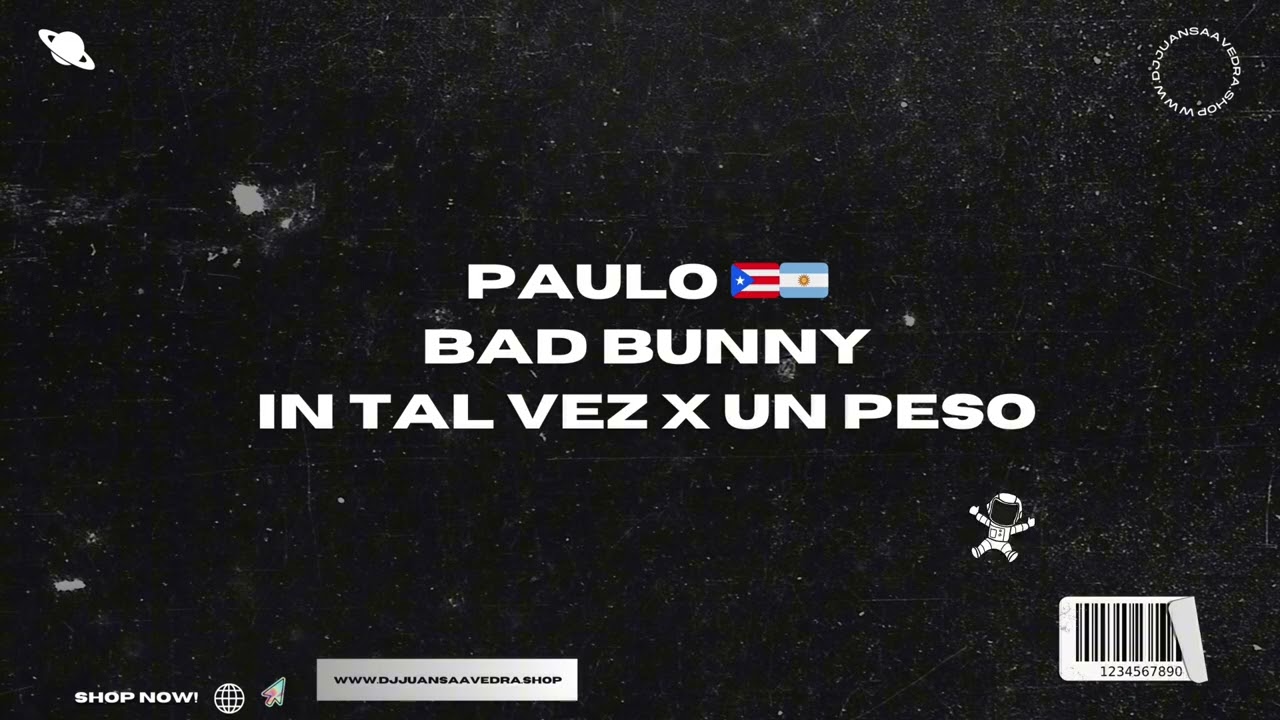 OPEN SHOW CINEMATIC X TAL VEZ X UN PESO - BAD BUNNY X JUAN SAAVEDRA X