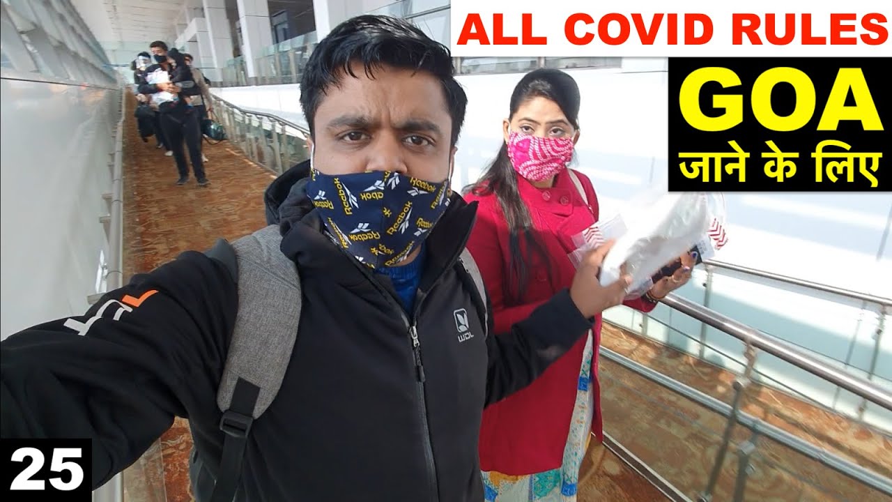 All Covid rules for GOA from any state | RT PCR Report and other important points | GOA #25