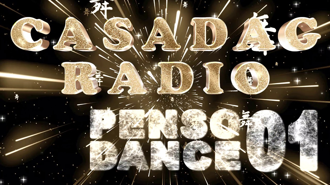 CASADAG RADIO - Penso Dance 01 - 18 Aprile 2020