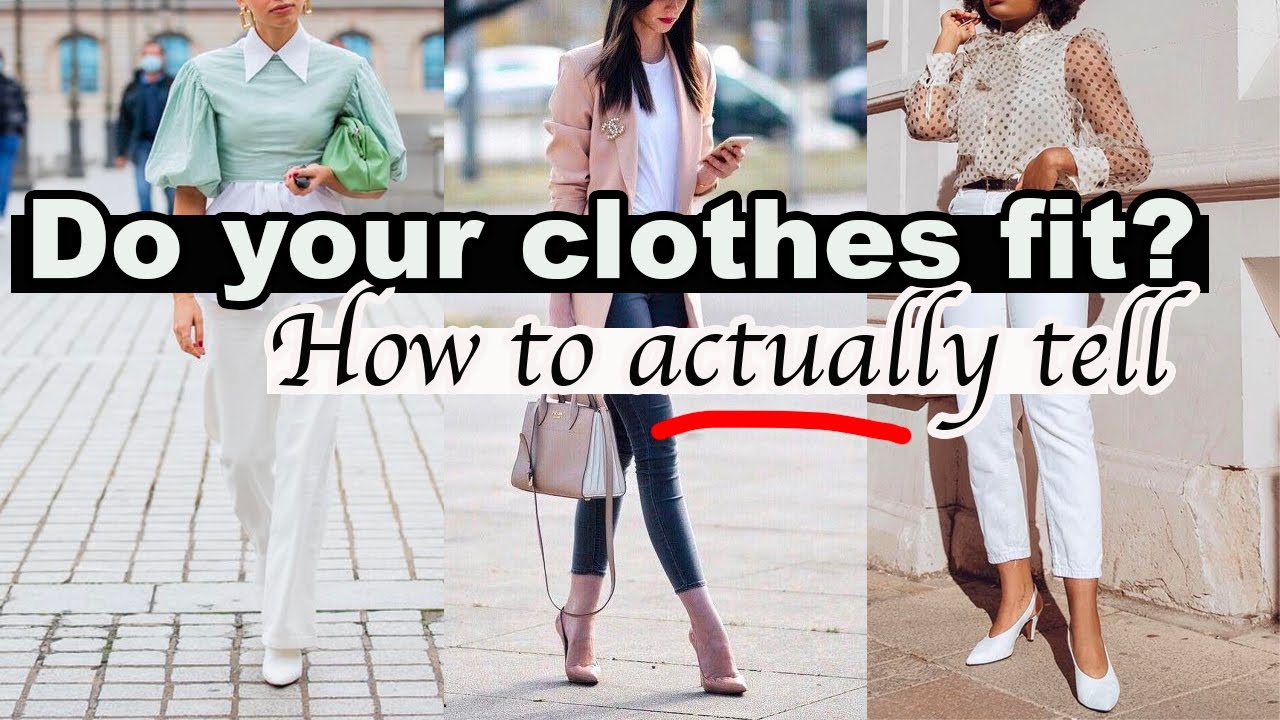 How to know if your clothes are fitting... *Easy way to look better in your clothes!*