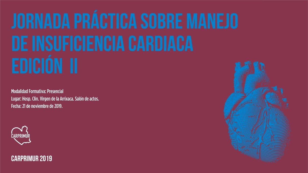 Proceso de Insuficiencia cardiaca para enfermería de Atención Primaria (21/11/2019).