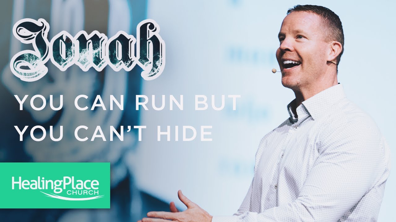 Jonah: You can run but you can't hide
