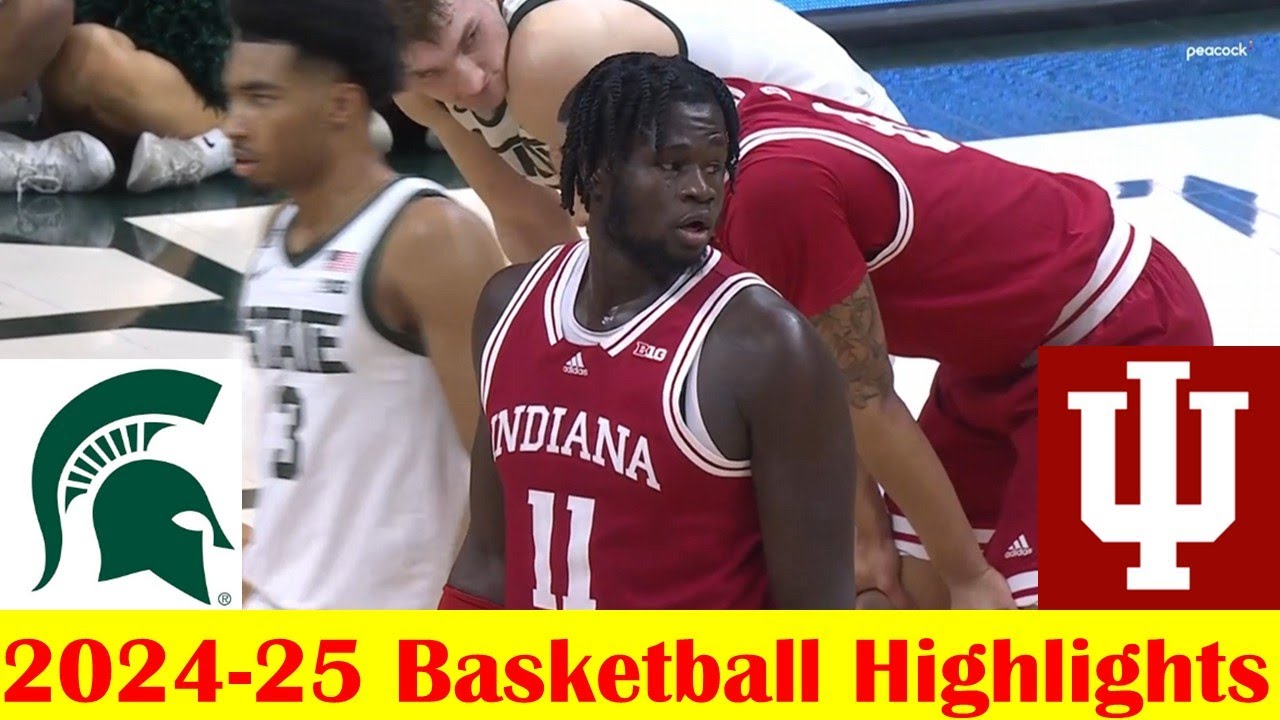 Indiana vs #11 Michigan State Basketball Game Highlights 2 11 2025
