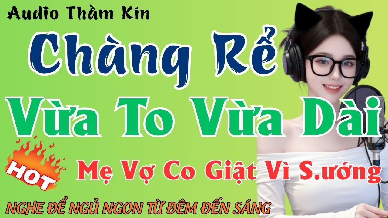 Một Đêm Cùng Mẹ Vợ | Truyện Đêm Khuya Hay Nhất 2026