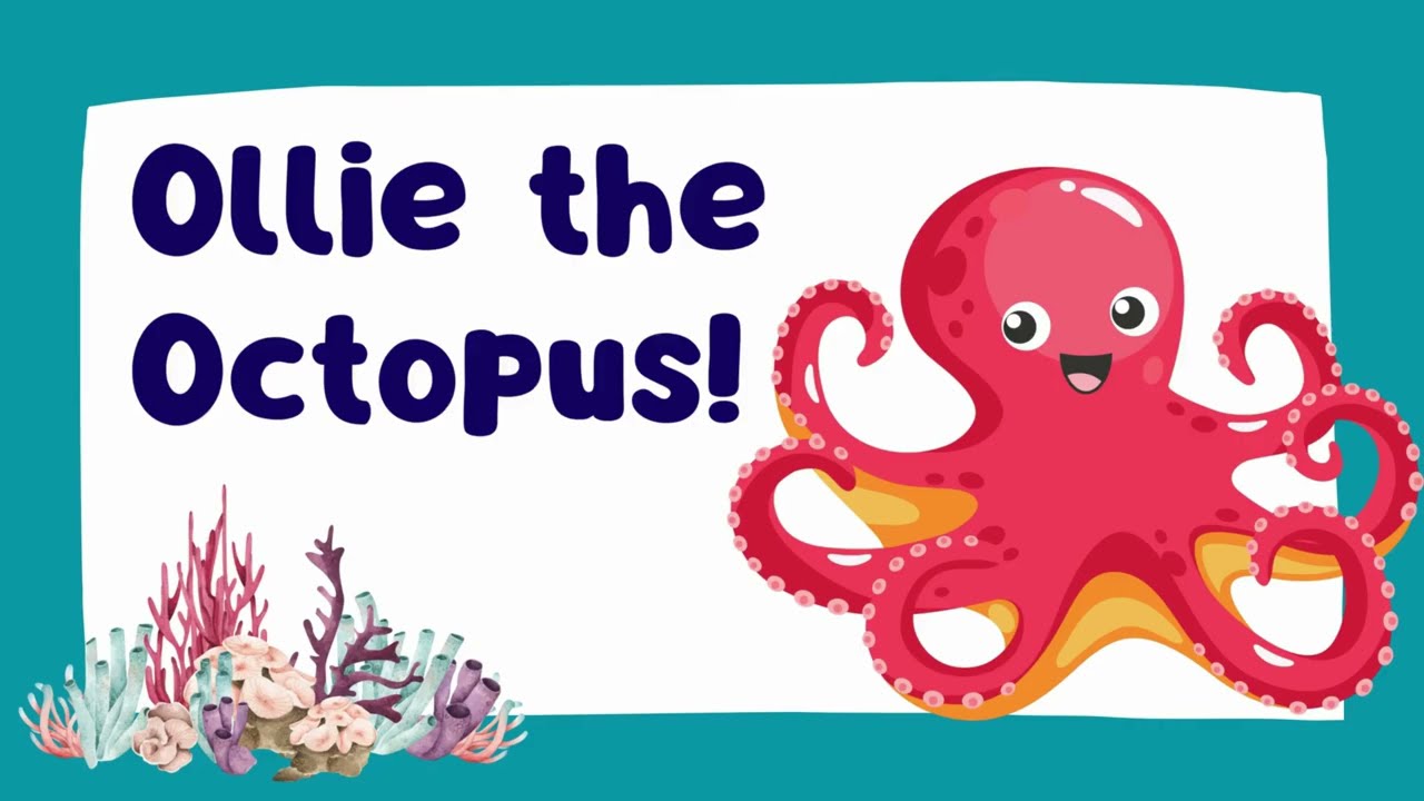 Ollie the Octopus! | Song For Kids   #forkidsandchildren #songforkids
