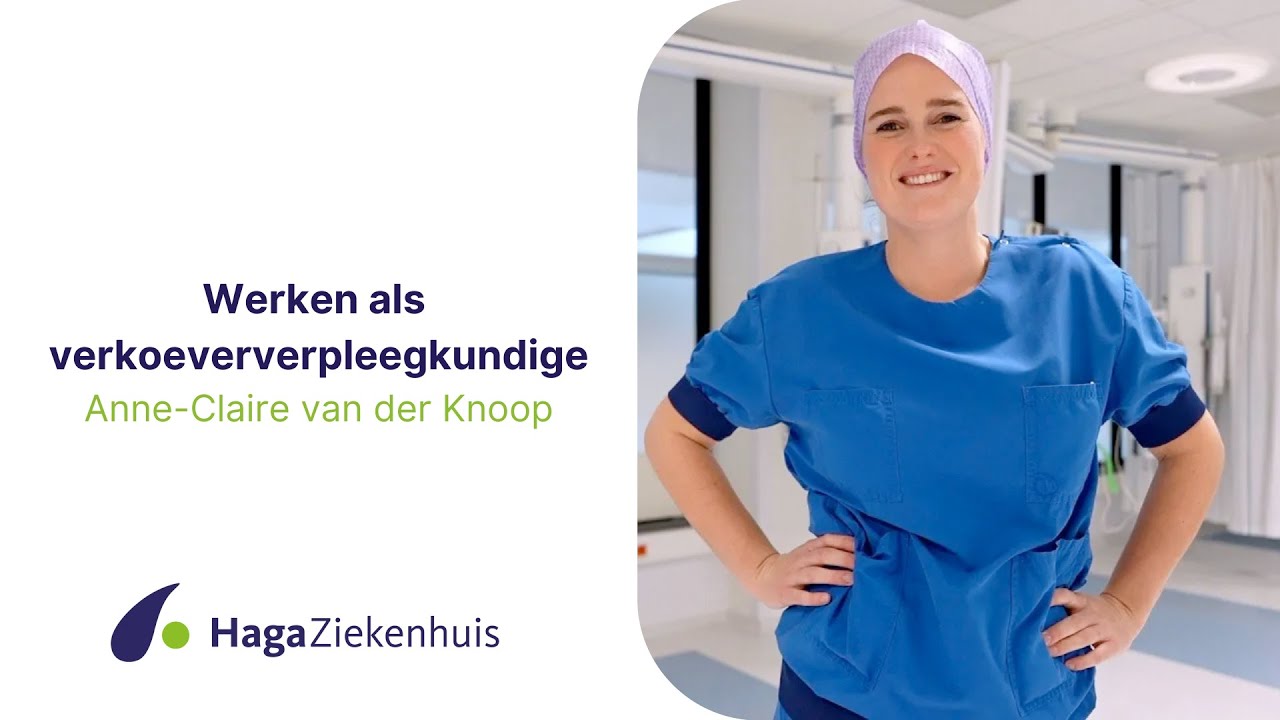 Vacature | Kom werken als verkoeververpleegkundige in het HagaZiekenhuis
