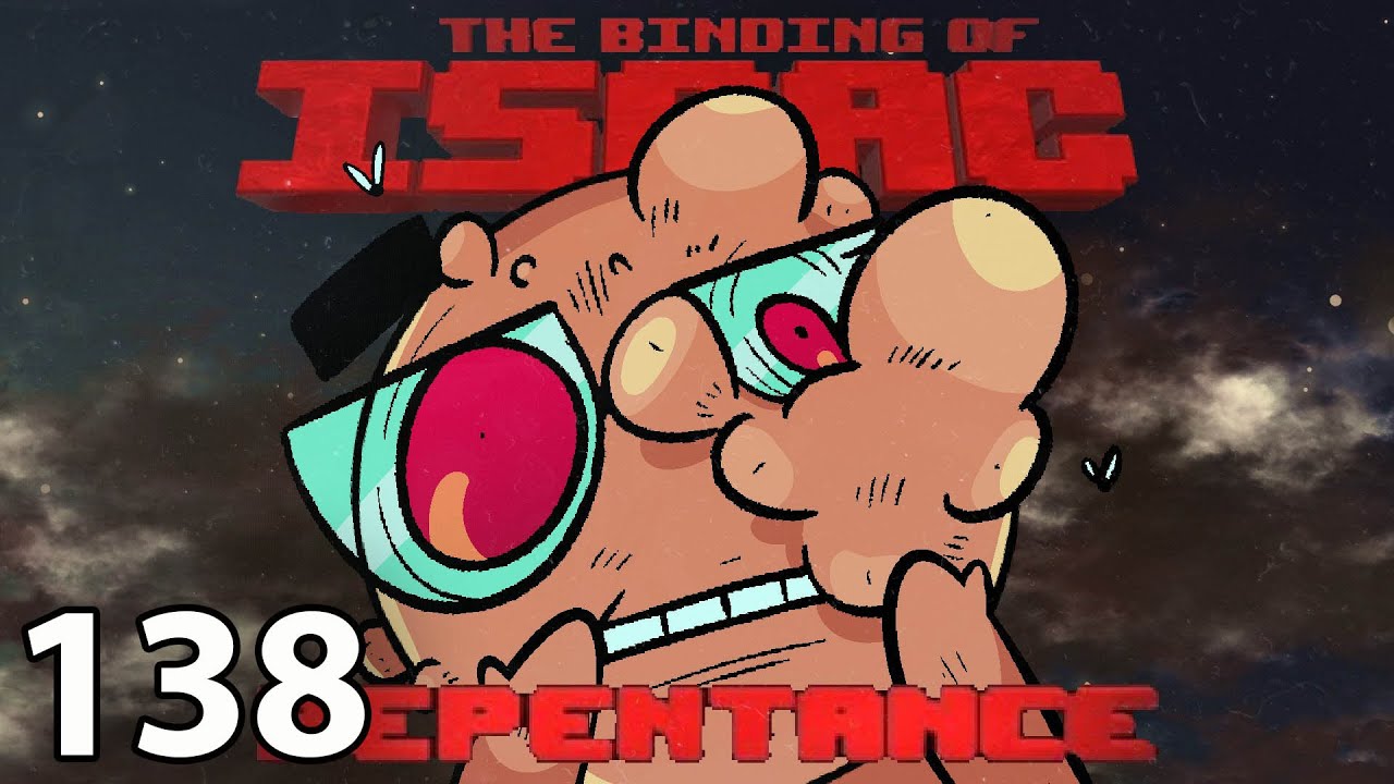 The Binding of Isaac: Repentance! (Episode 138: Frizzle)