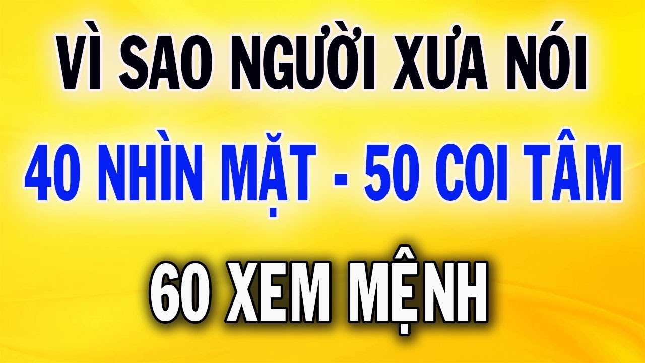 Vì Sao Người Xưa Nói: 