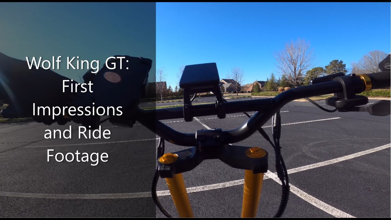 Wolf King GT First Impressions and Ride Footage