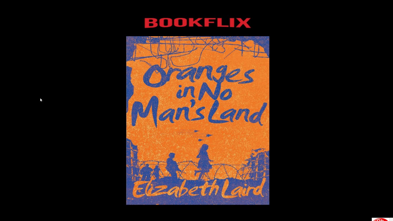 Bookflix: Oranges in No Man's Land Preview
