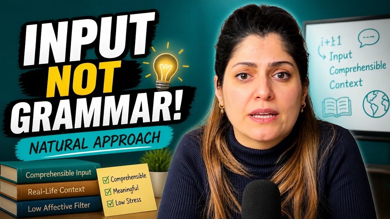 The Natural Approach Explained