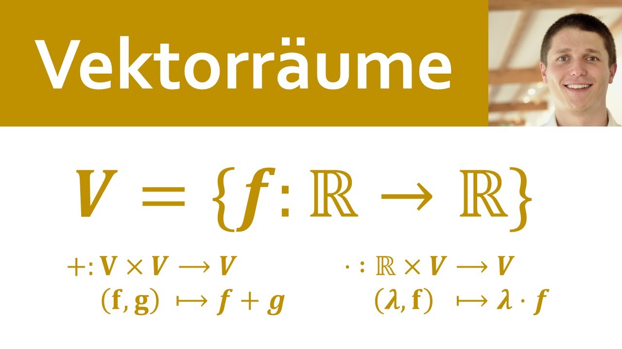 📘 Vektorräume 05 | wichtige Beispiele: Vektorraum der reellen Funktionen