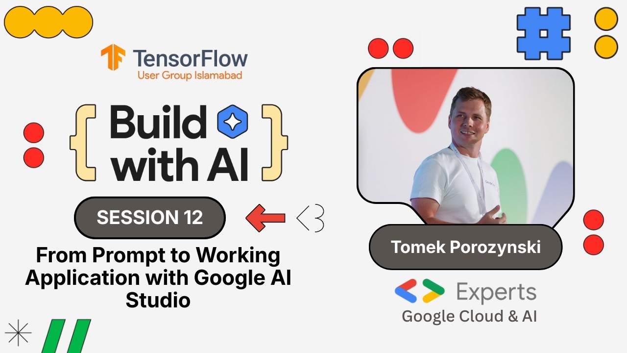 From Prompt to Working Application with Google AI Studio | Build with AI S-12 ft. Tomek Porozynski