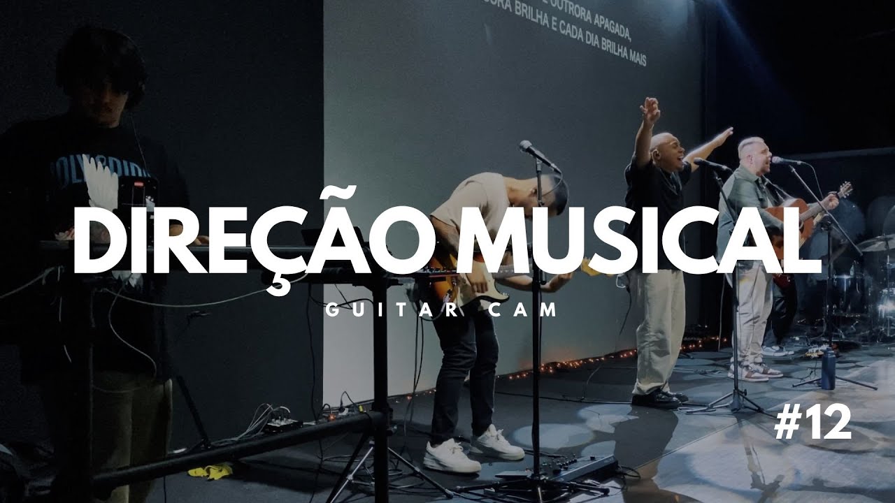 DIRE&Ccedil;&Atilde;O MUSICAL #12 I GUITARCAM - DANIEL BASTOS