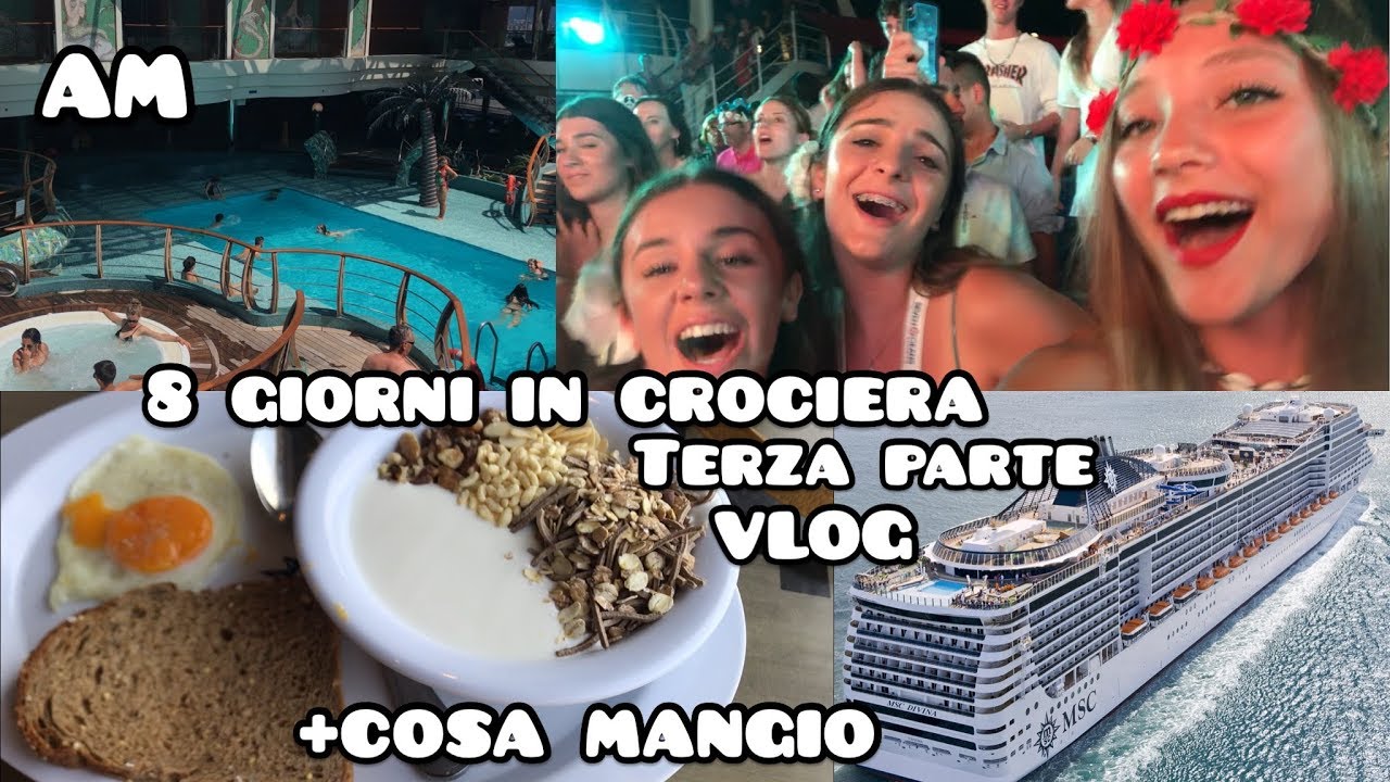 COSA MANGIO E COSA FACCIO IN CROCIERA | VLOG | TERZA PARTE | AM