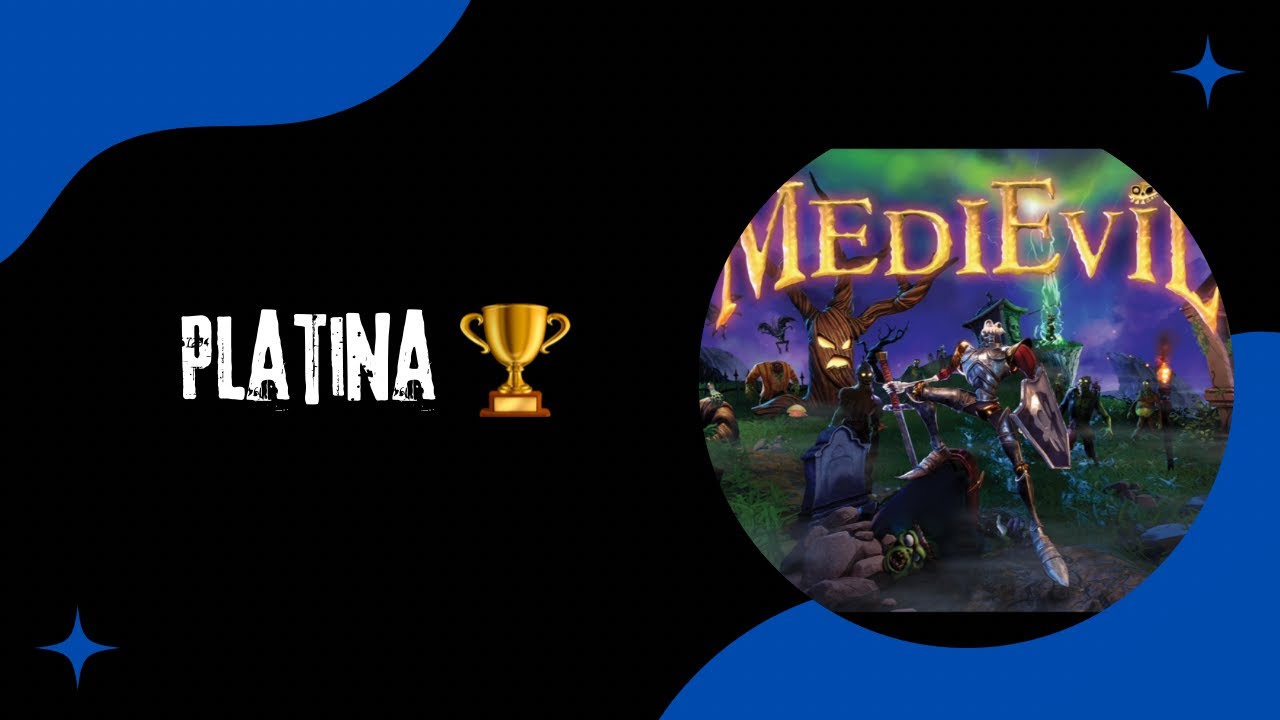 MediEvil - PLATINA 🏆
