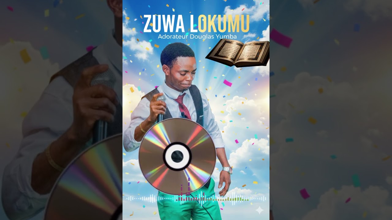 ​ZUWA LOKUMU - Douglas Yumba Officielle | Chant d'Adoration Puissant​#Gospel #Adoration #ZuwaLokumu