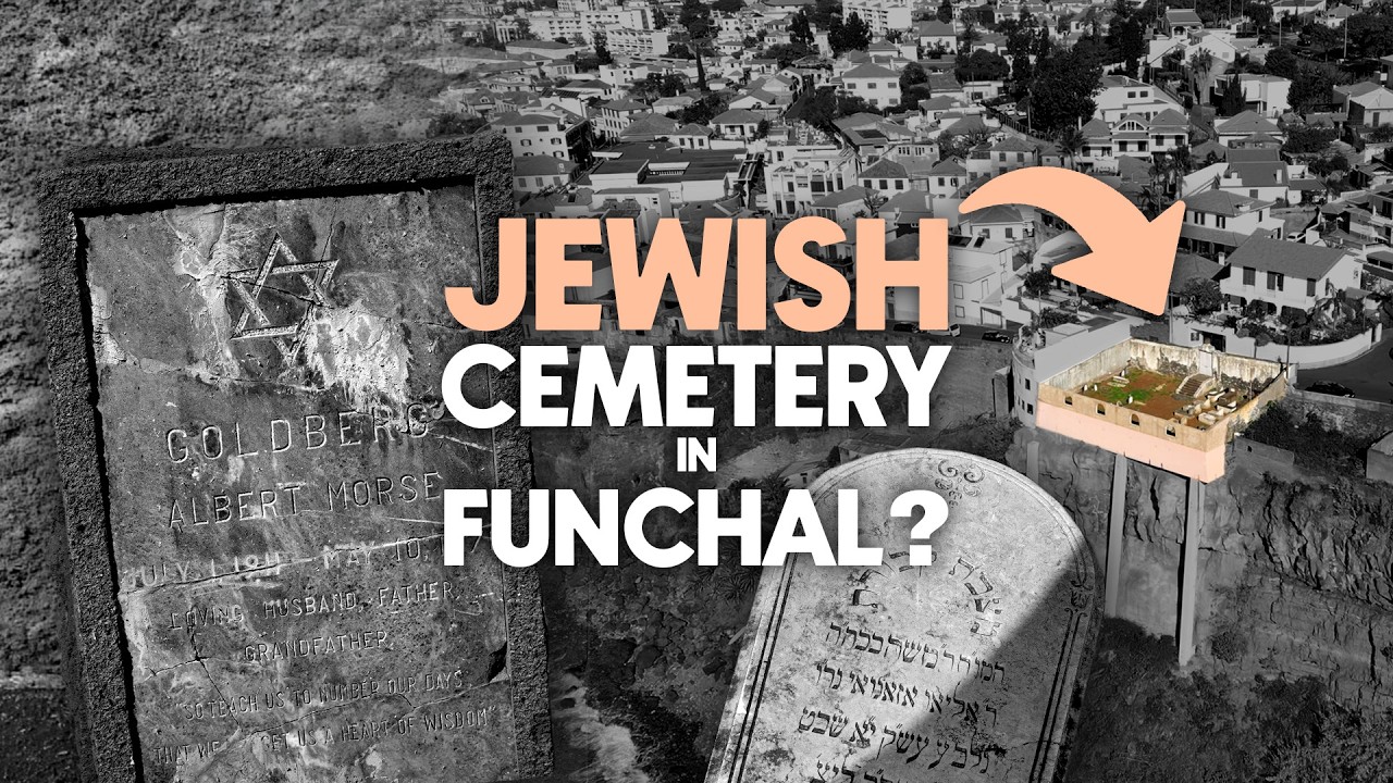 The JEWISH History in MADEIRA - Cemetery, Synagogue & Community
