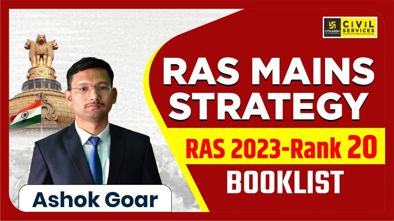RAS Mains Topper Strategy | Notes Making & Answer Writing | Complete Guide | Ashok Goar (Rank 20)