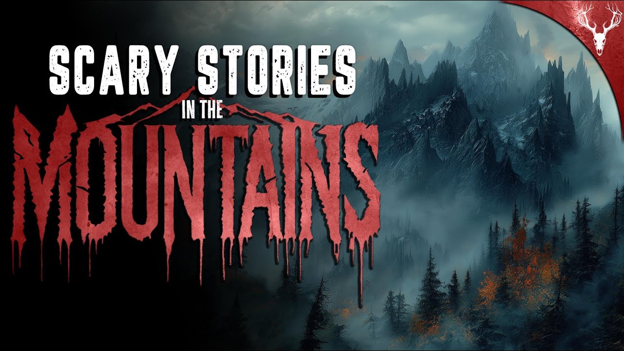 5 TRUE Scary Stories in the Mountains