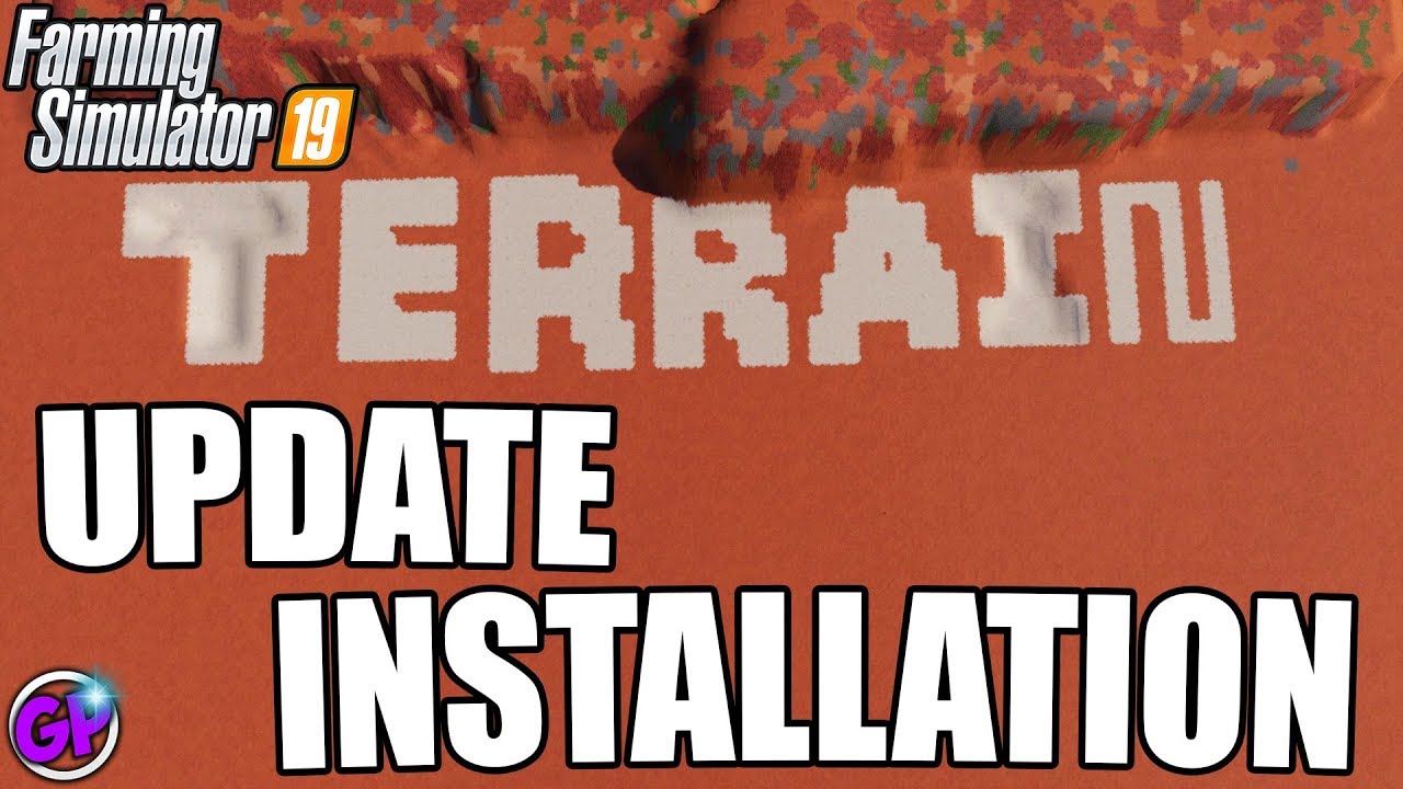 HOW TO INSTALL TERRAIN UPDATE FARMING SIMULATOR 19 // FS19 PC // STEAM EDITION // VERSION 1.2.0 BETA