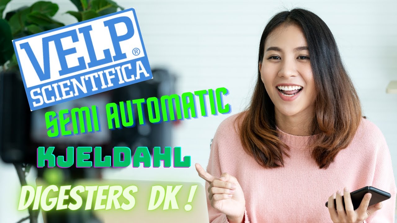 VELP Semi Automatic Kjeldahl Digester |DK Series | 2023 | Top 10 features | Kheldahl method