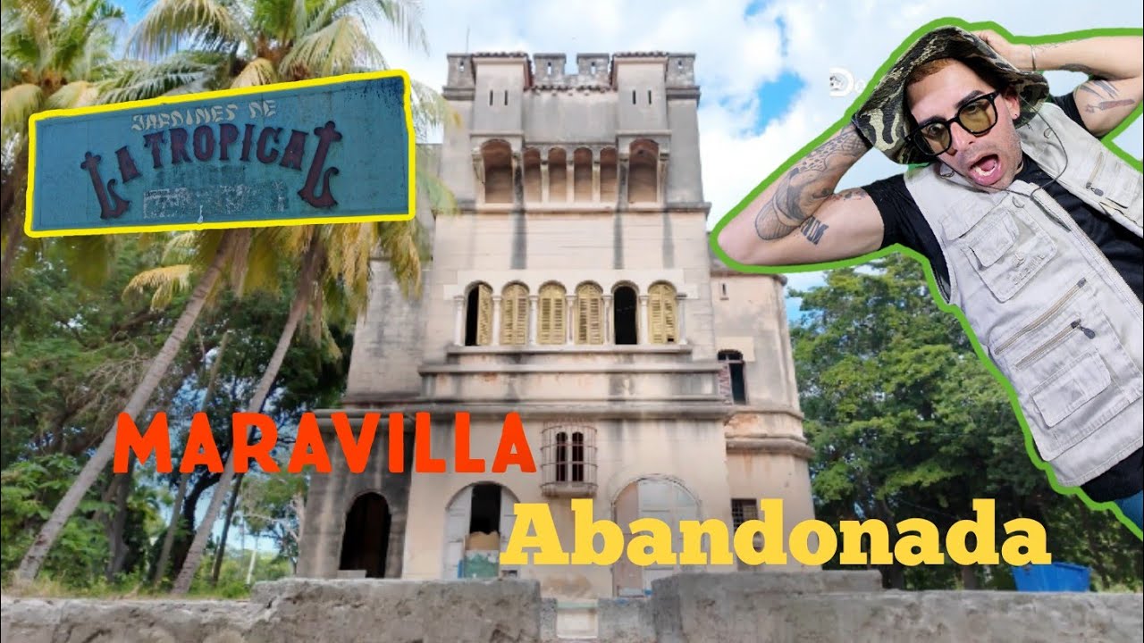 🏰El Castillo🍺de LA TROPICAL🍺joya Arquitectónica Cerrada, abandonada y analizada por #despingovery 