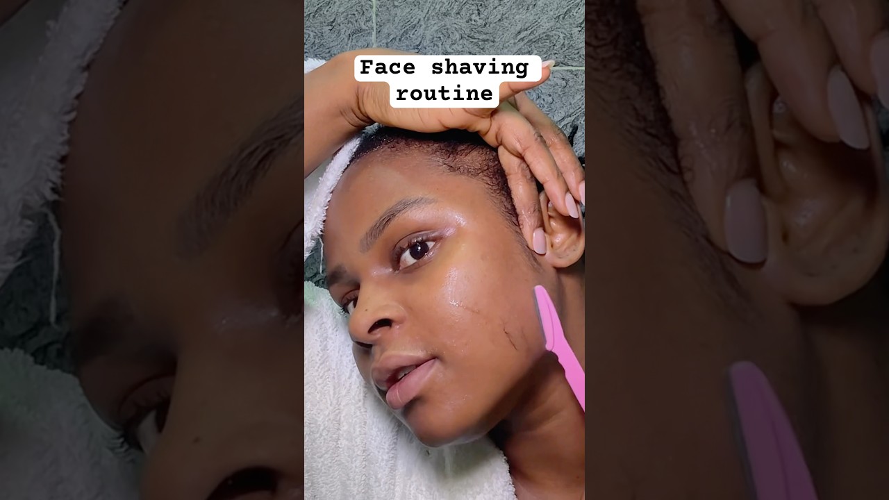 Face shaving routine #makeuptutorialforbeginners