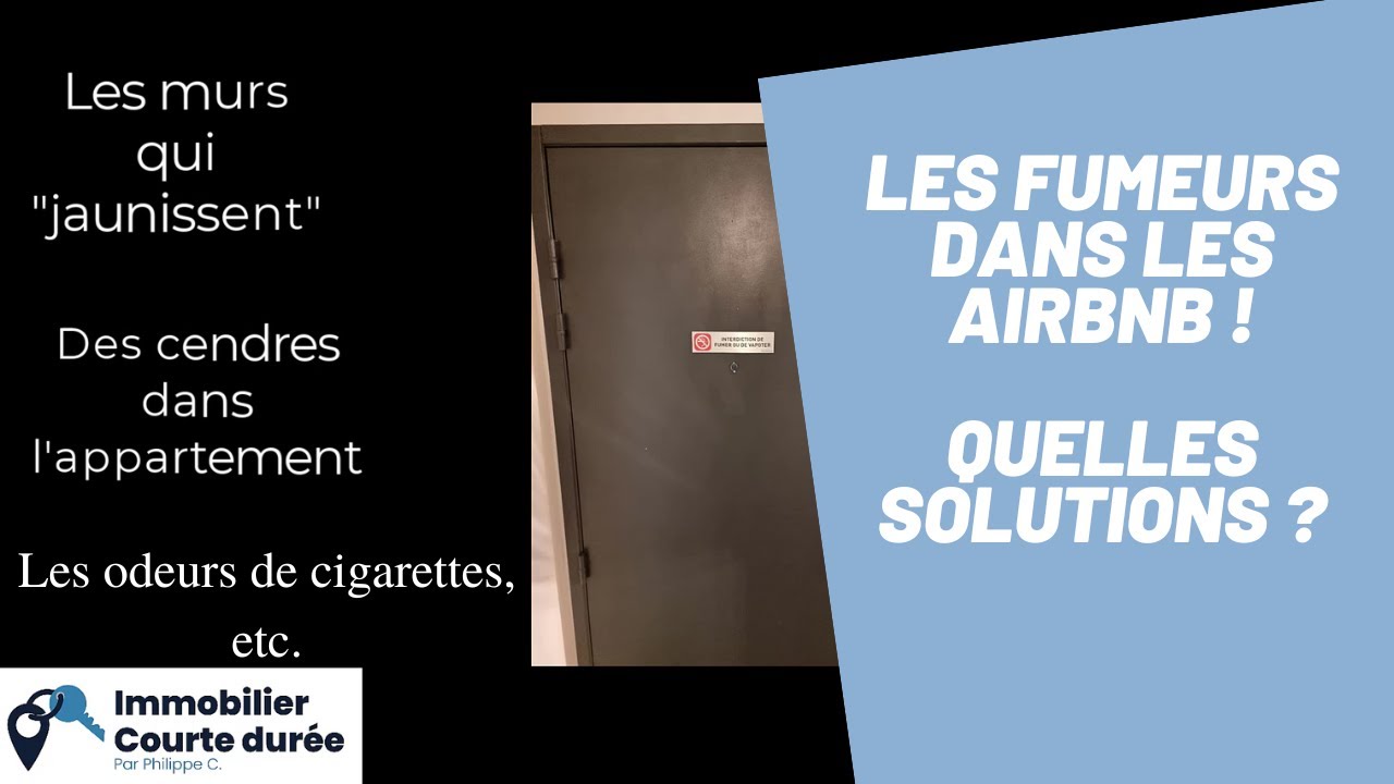 Les fumeurs dans les Airbnb, quelles solutions ?