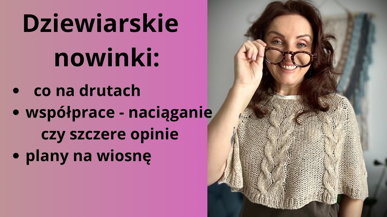 96. Dziewiarskie newsy 