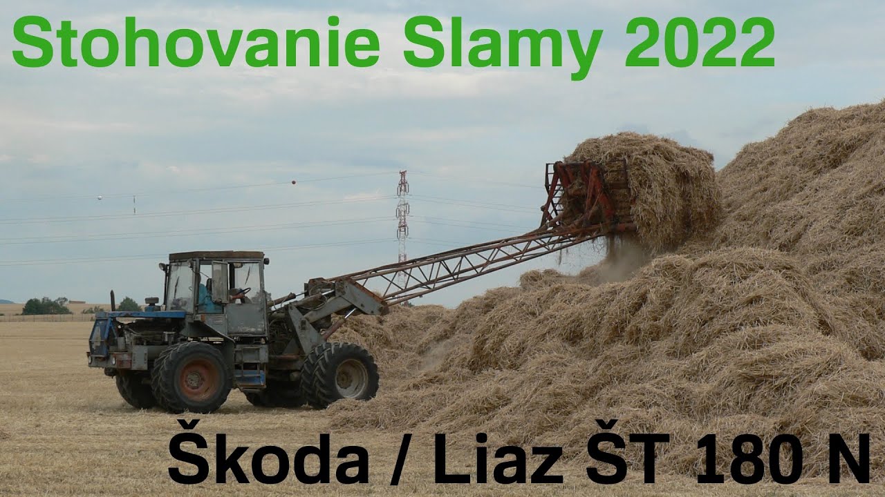 Stohovanie slamy 2022 / Škoda / Liaz ŠT 180 N / John Deere 8345R / Pottinger FARO 8000 / PPD Rybany