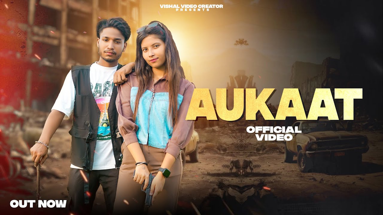 Aukaat (Official Video) Vishal HRD wala || Badmashi Song || Latest Haryanvi Song 2024