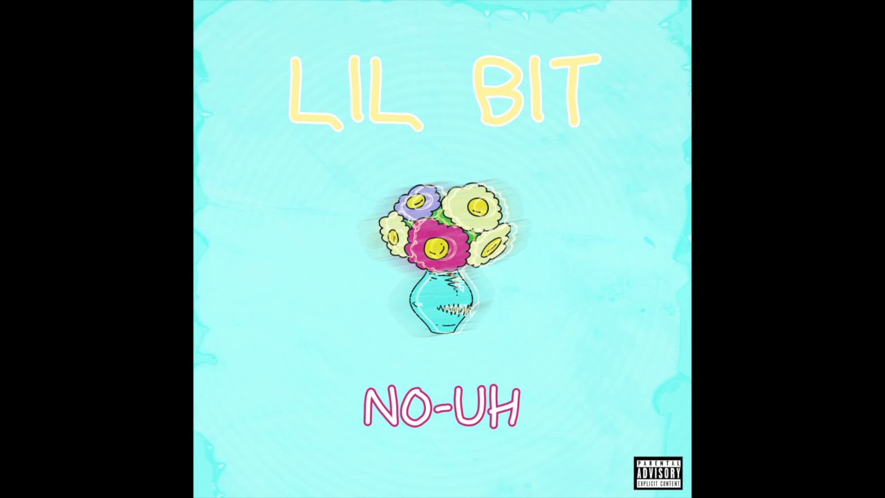 No-Uh - Lil Bit (Prod. Qreepz)