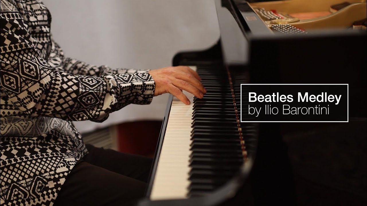 Beatles Medley. Ilio Barontini, piano