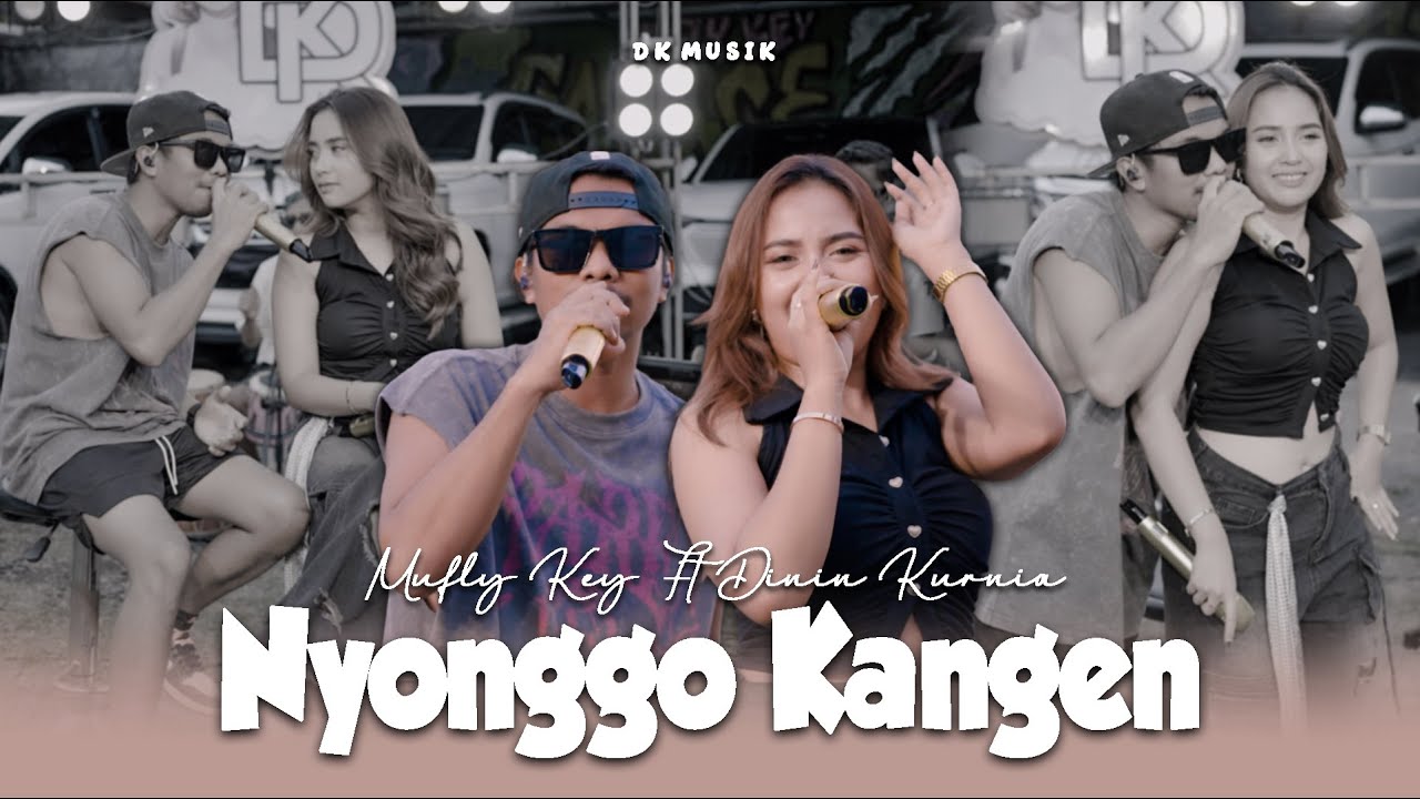 Dini Kurnia Feat. Mufly Key - Nyonggo Kangen ( Official Music Video ) || Fyp On Tiktok !!!