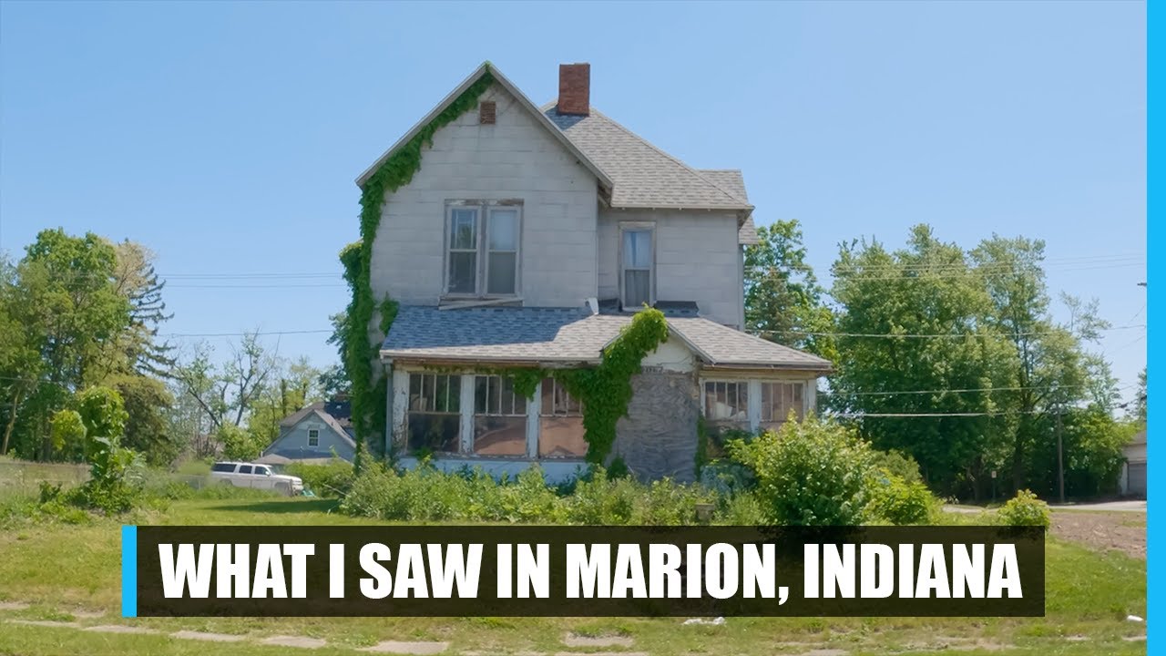 Marion is A Small Indiana City That's Full of Blight