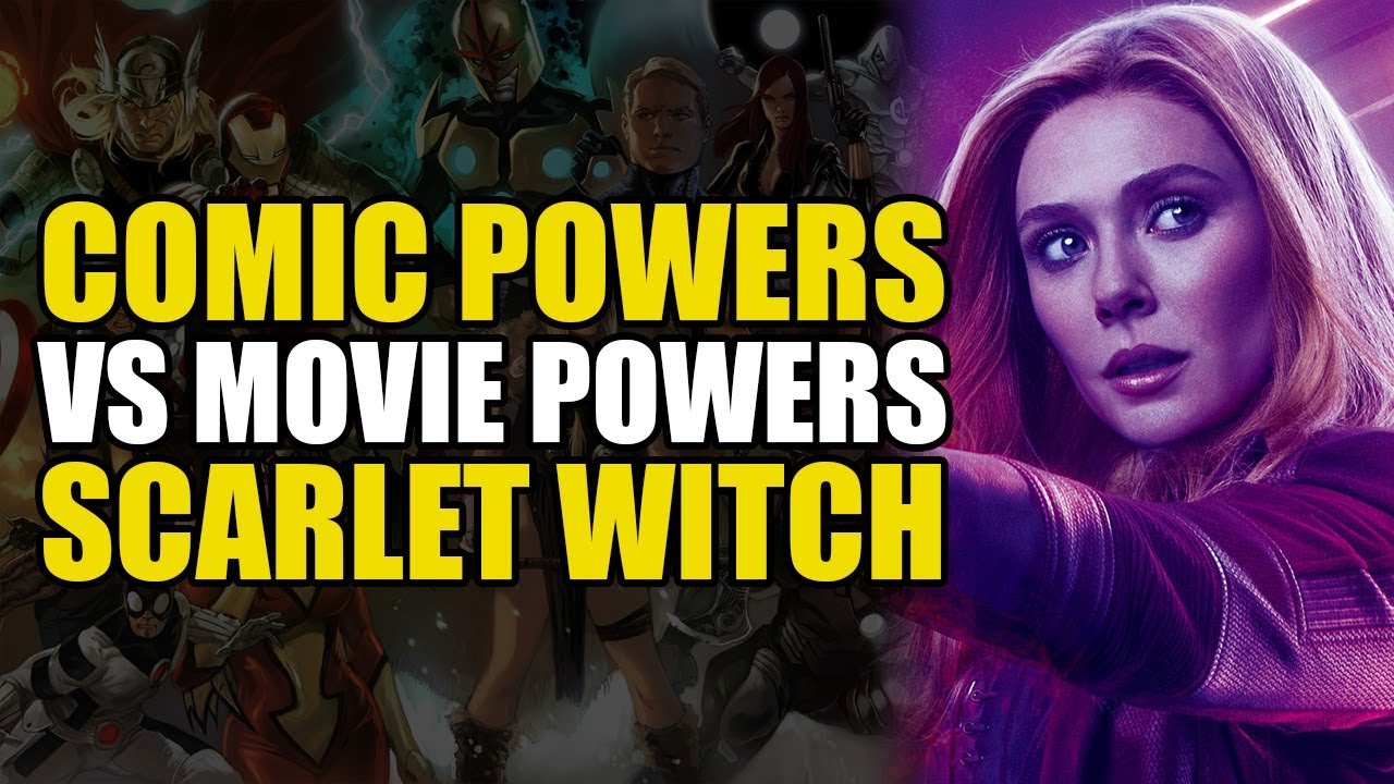 Comic vs Movie Powers: Scarlet Witch