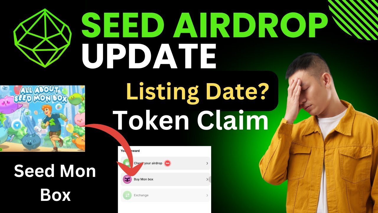Seed Airdrop Update | Seed Listing Date & Token Claim | Seed Token Price