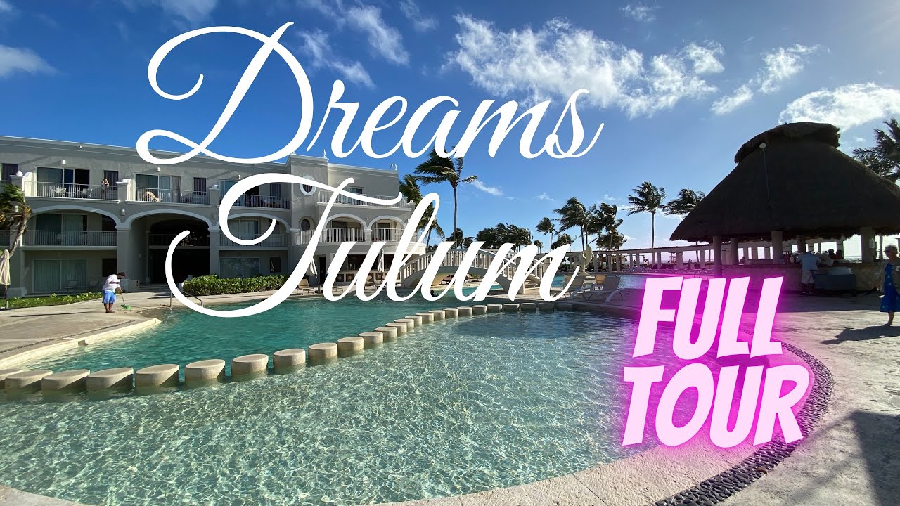 Dreams Tulum Resort & Spa | Full Tour | Tulum, Mexico
