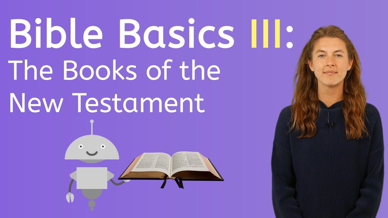 What Are the Books of the New Testament?