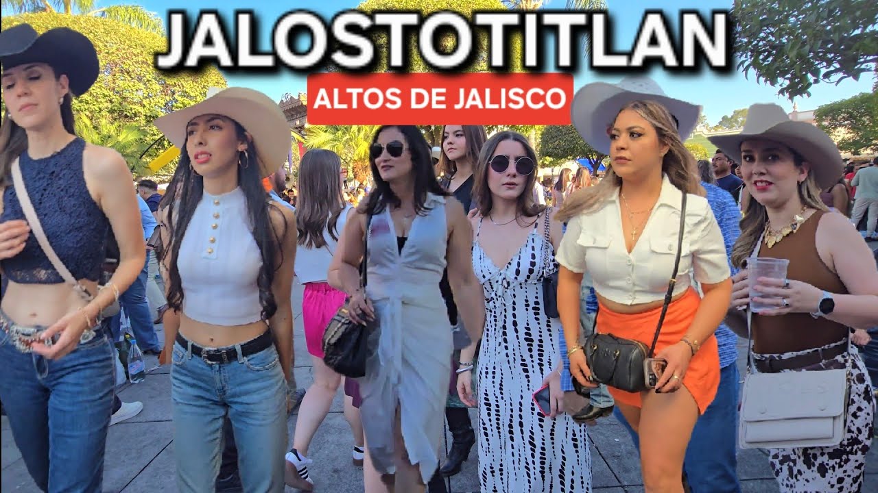 Las #mujeres de 🇲🇽#JALOSTOTITLAN ( JALOS ) PUEBLO MAGICO DE #JALISCO 2025 4K@Jaliscomagico-hj3mw