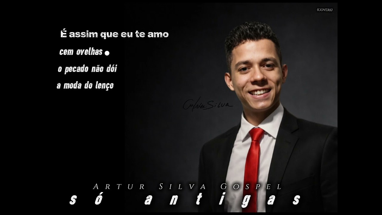 Artur Silva Gospel -Só Antigas |Clássicos que marcaram gerações!