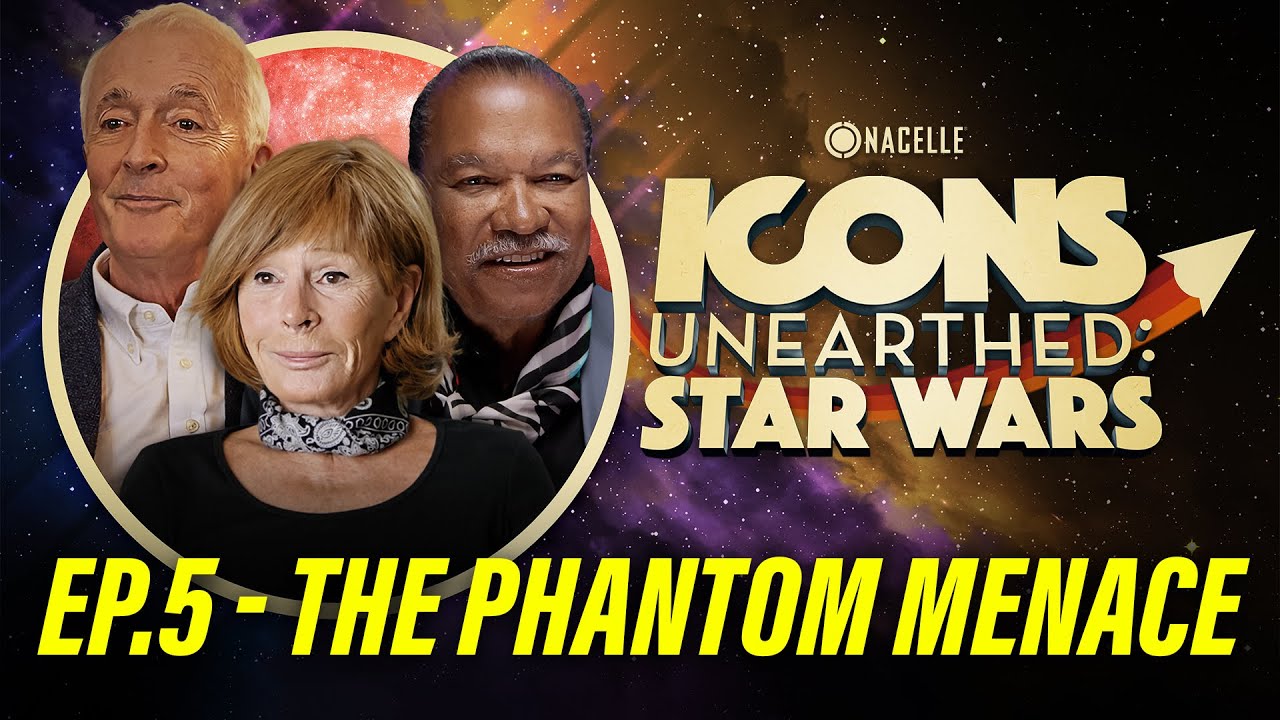 Icons Unearthed: Star Wars Episode 5 (FULL EPISODE) - The Phantom Menace
