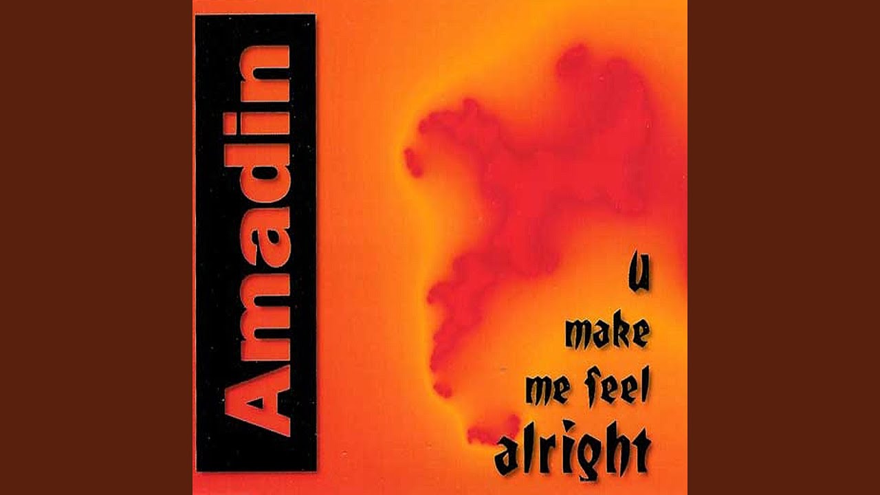 You Make Me Feel Alright