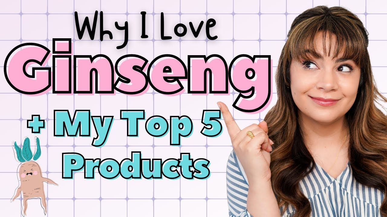 Why My Skin Loves Ginseng (+5 Fragrance Free Products to Try)
