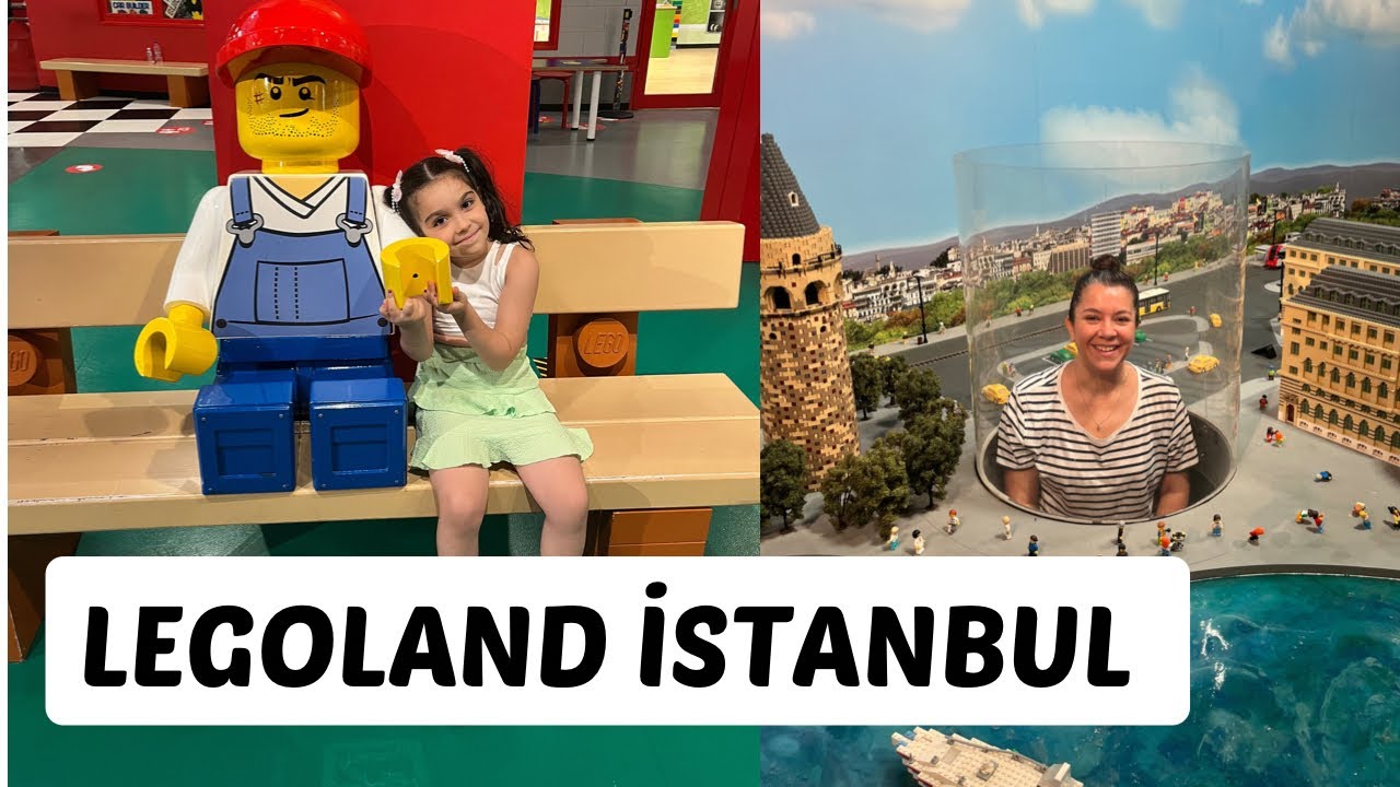 Legoland İstanbul’da Sınırsız Eğlence Oyuncaklar Oyunlar Lego Yapıları ve Daha Fazlası